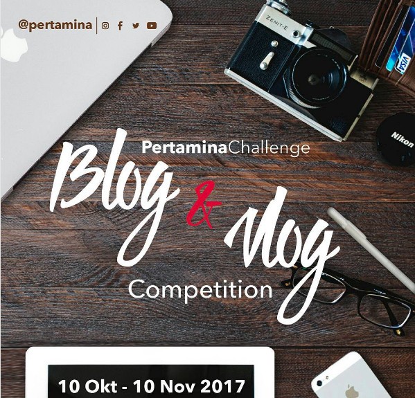 Pertamina Challenge Blog and Vlog Competition