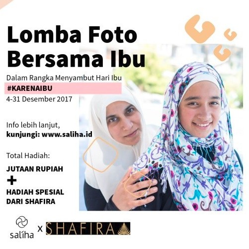 Lomba Foto Bersama Ibu - Karena Ibu