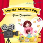 Marck's Mother's Day Video Competition