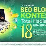 Kontes SEO OptikTunggal Berhadiah Uang Tunai Total 18 Juta Rupiah