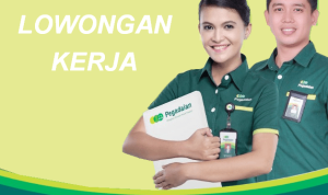 Lowongan Kerja Pegadaian, Ada 2 Posisi Menguntungkan.