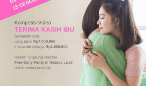 Konte Video Terima Kasih Ibu Berhadiah Uang Rp 7 Juta Voucher