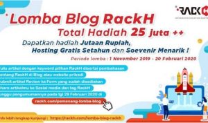 Lomba Blog RackH Total Hadiah 25 Juta Hosting Gratis Souvenir