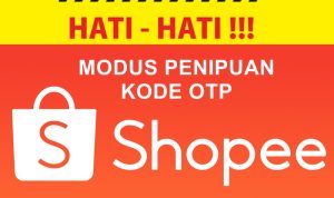 Waspada Penipuan Dari Akun Yang Mengatasnamakan Shopee