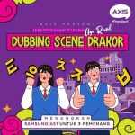 AXIS Terfiberisasik Bareng Ago Rival Dubbing Scene Drakor 2020