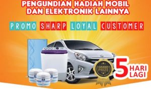 Saksikan Pengundian Hadiah Mobil Promo Sharp Loyal Customer