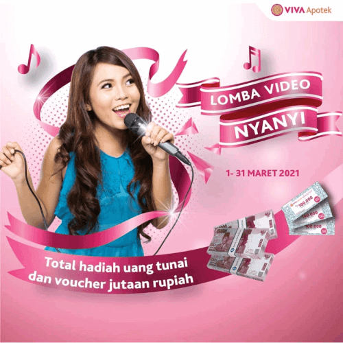 Lomba Video Nyanyi Viva Apotek Berhadiah Voucher Jutaan Rupiah