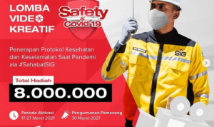 Lomba Video SIG Safety & Covid19 Berhadiah 8 Juta Rupiah