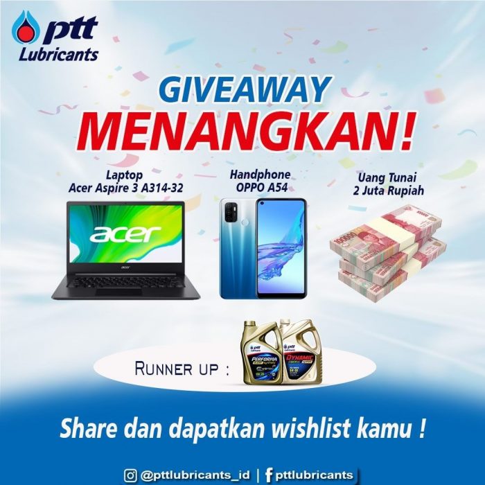 Giveaway PTT Lubricants Edisi Lebaran Hadiah Laptop, HP, dll