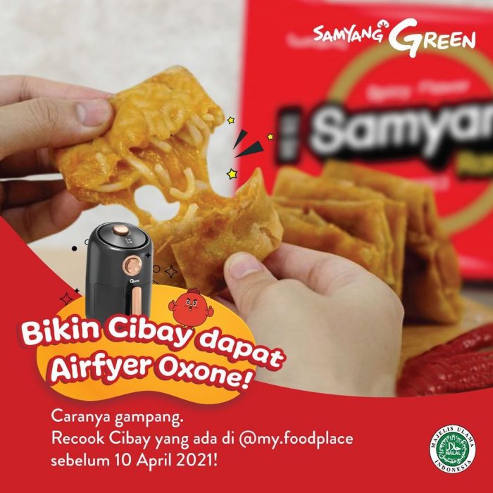 Kontes Kreasi Cibay Berhadiah Produk Air Fryer Oxone