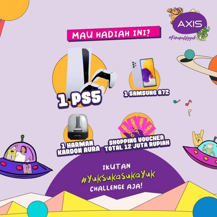 Lomba TikTok AXIS Yuk Suka Suka Yuk Hadiah PS5, HP, dll