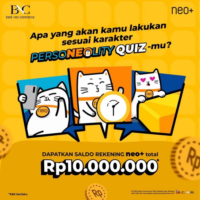 Personeolity Quiz Berhadiah Saldo Rekening Neo+ Total Rp 10 JUTA