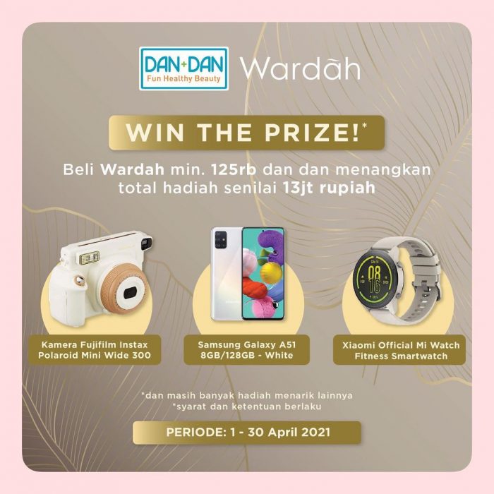 Undian Wardah Dan+Dan Samsung A51, Instax Mini Wide 300 & Mi Watch