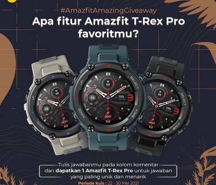 Giveaway Fitur Favoritmu Hadiahnya Smartwatch Amazfit T-Rex Pro