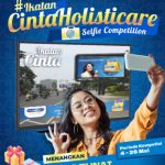 Ikatan Cinta Holisticare Selfie Competition Menangkan Uang Jutaan Rupiah