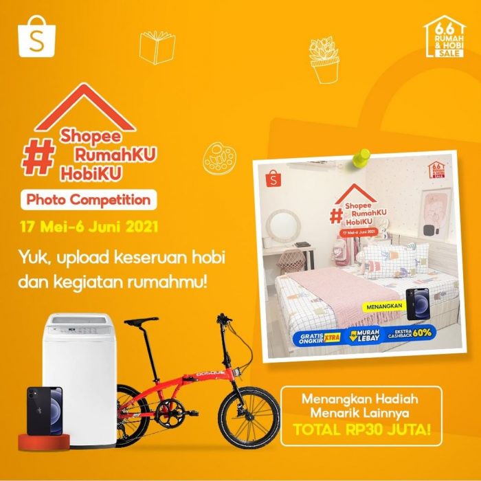 Lomba Foto Shopee RumahKu HobiKu Hadiah Total Rp 30 JUTA