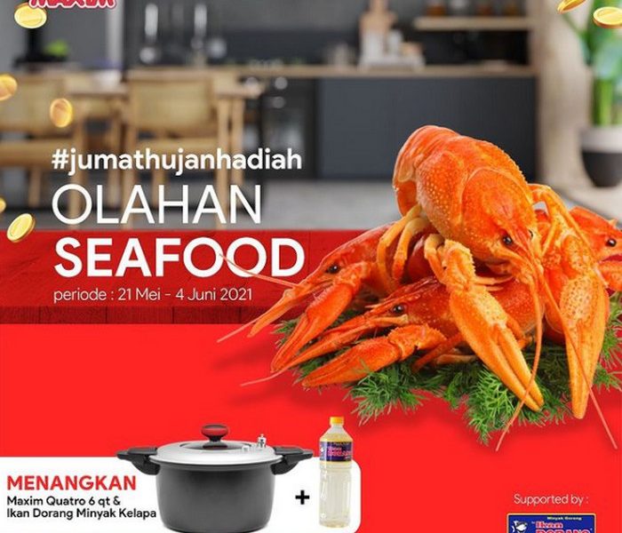Lomba Kreasi Olahan Seafood Berhadiah Maxim QUATRO 6 L