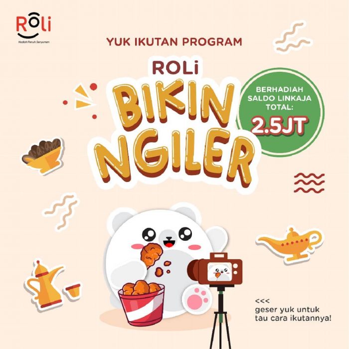 Lomba Video ROLi Bikin Ngiler Hadiah Saldo LinkAja Total Rp 2,5 JUTA