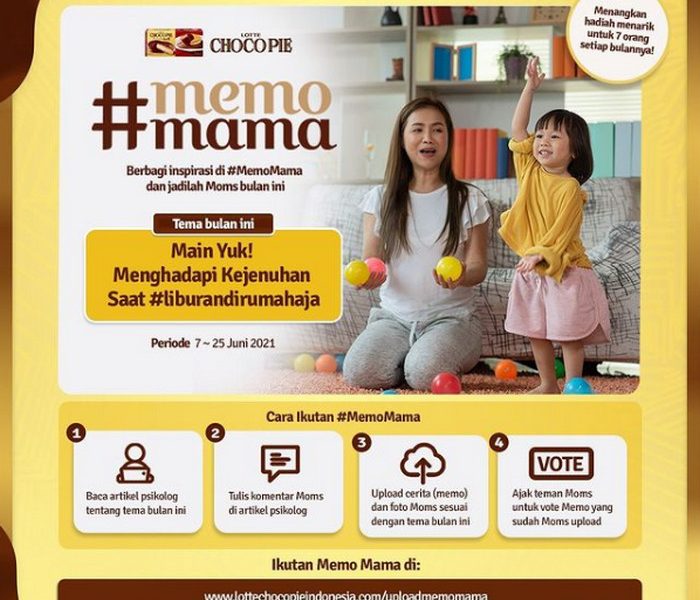 Bagikan Inspirasi Memo Mama Berhadiah Menarik Setiap Bulan