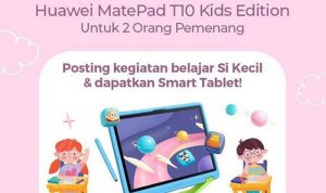 Kontes Kegiatan Belajar Si Kecil Berhadiah 2 unit Huawei MatePad T10