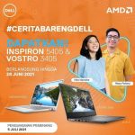 Lomba Cerita Bareng Dell Dapatkan Laptop Inspiron 5405 & Vostro 3405