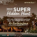 Super Hidden Hunt Berhadiah Trip ke Karimun Jawa, Kamera 360, dll