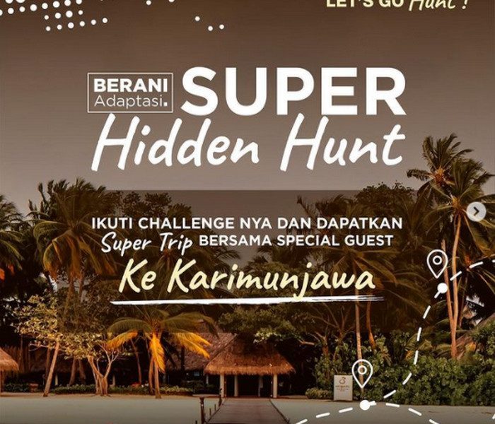 Super Hidden Hunt Berhadiah Trip ke Karimun Jawa, Kamera 360, dll