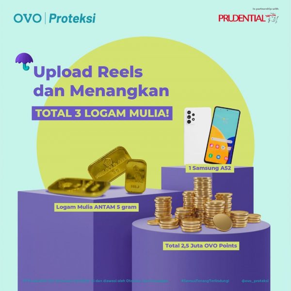 Kontes Reels OVO Sehat Itu Emas Berhadiah Logam Mulia, Samsung A52, dll