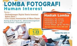 Lomba Foto Human Interest Berhadiah Reksa Dana BNI-AM Total 10 Juta