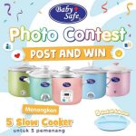 Lomba Foto Si Kecil Bersama Babysafe Berhadiah Slow Cooker