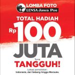 Lomba Foto Tangguh Jawa Pos Total Hadiah 100 Juta Rupiah