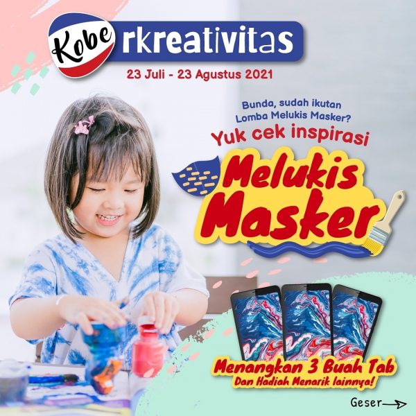 Lomba Melukis Masker Berhadiah 3 Tab & Hadiah Menarik Lainnya