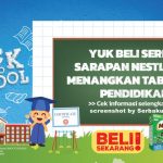 Undian Sereal Nestle Back To School Hadiah Tabungan Pendidikan 500 Juta