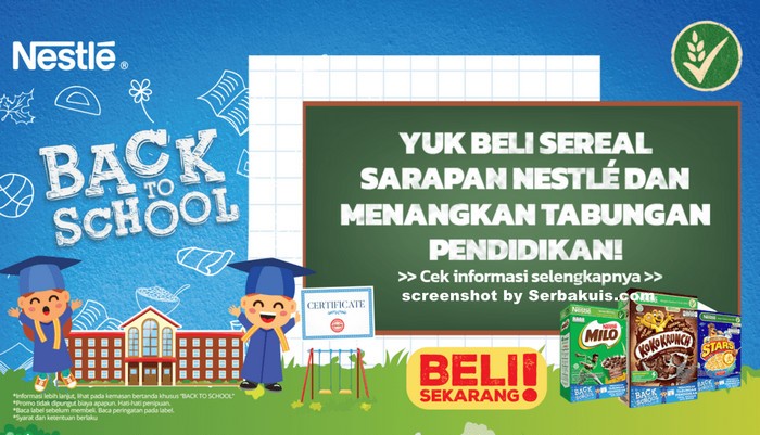 Undian Sereal Nestle Back To School Hadiah Tabungan Pendidikan 500 Juta