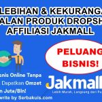 Kelebihan dan Kekurangan Bisnis Dropship Affiliasi Jakmall