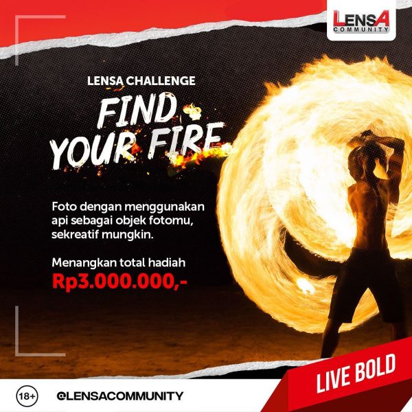 Lomba Foto Find Your Fire Total Hadiah 3 Juta dari Lensa Community