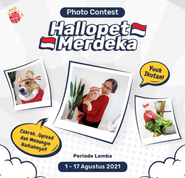 Lomba Foto Hallopet Merdeka Berhadiah Total 1 Juta Rupiah