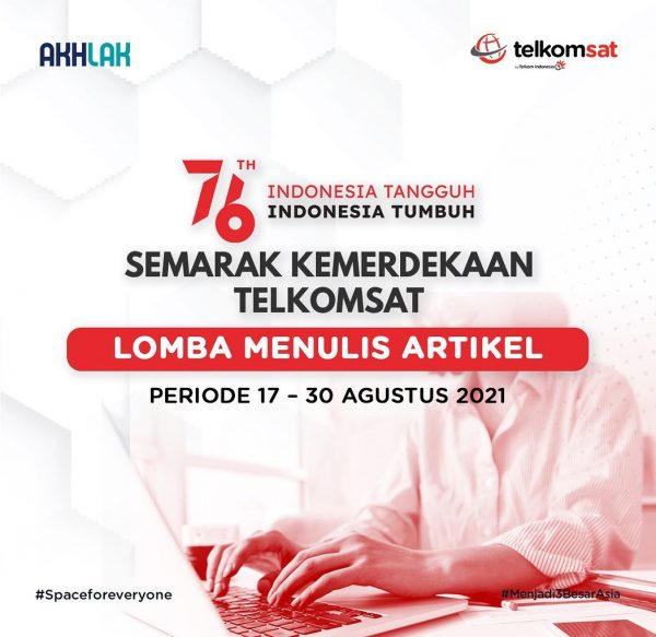 Lomba Menulis Artikel Telkomsat Berhadiah Total Rp 2.250.000