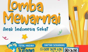 Lomba Mewarnai Anak Indonesia Sehat Hadiah Uang, Medali, Sertifikat, dll