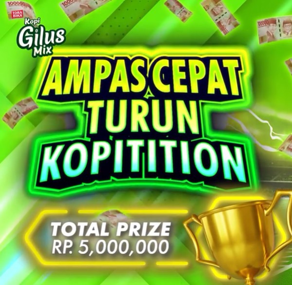 Lomba Video Ampas Cepat Turun Kopi Gilus Mix Hadiah Total 5 Juta