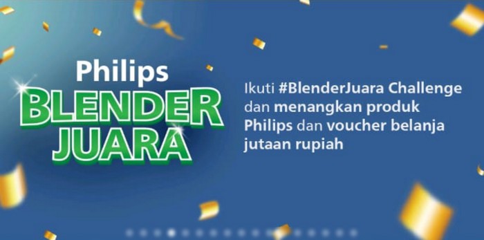 TikTok Challenge Blender Juara Berhadiah Produk Philips & Voucher