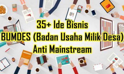 35+ Ide Bisnis BUMDES Anti Mainstream