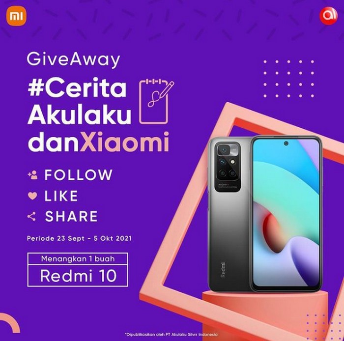 Giveaway Cerita Akulaku dan Xiaomi Berhadiah HP Redmi Note 10 Terbaru