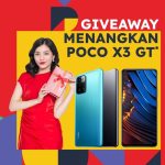 Giveaway Erafone Fair Berhadiah Smartphone POCO X3 GT