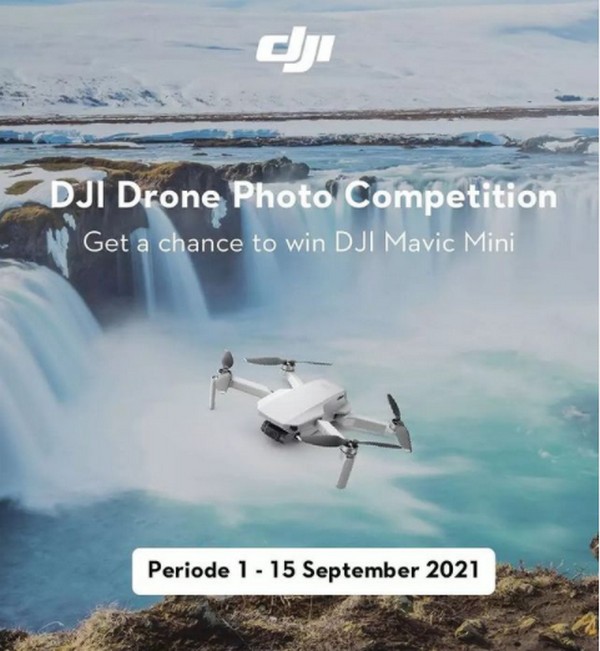 Lomba Foto Drone Focus Nusantara Berhadiah 1 unit DJI Mavic Mini