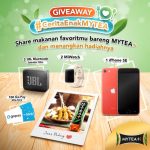 Lomba Foto Makanan Bareng MYTEA+ Berhadiah iPhone SE, Mi Watch, dll