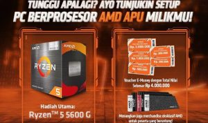 Lomba Foto Setup PC AMD Power Berhadiah Total Jutaan Rupiah