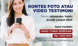 Lomba Testimoni Mandiri Utama Finance Total Hadiah 1 Juta Rupiah