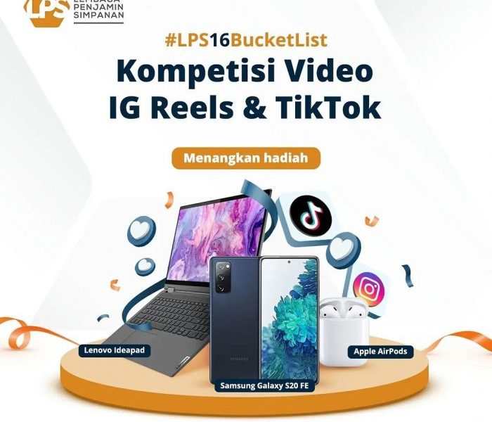 Lomba Video LPS 16 Bucket List Berhadiah Samsung S20 FE, Laptop, dll