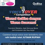 Lomba Voice Over QuBisa Berhadiah Uang Tunai Jutaan Rupiah